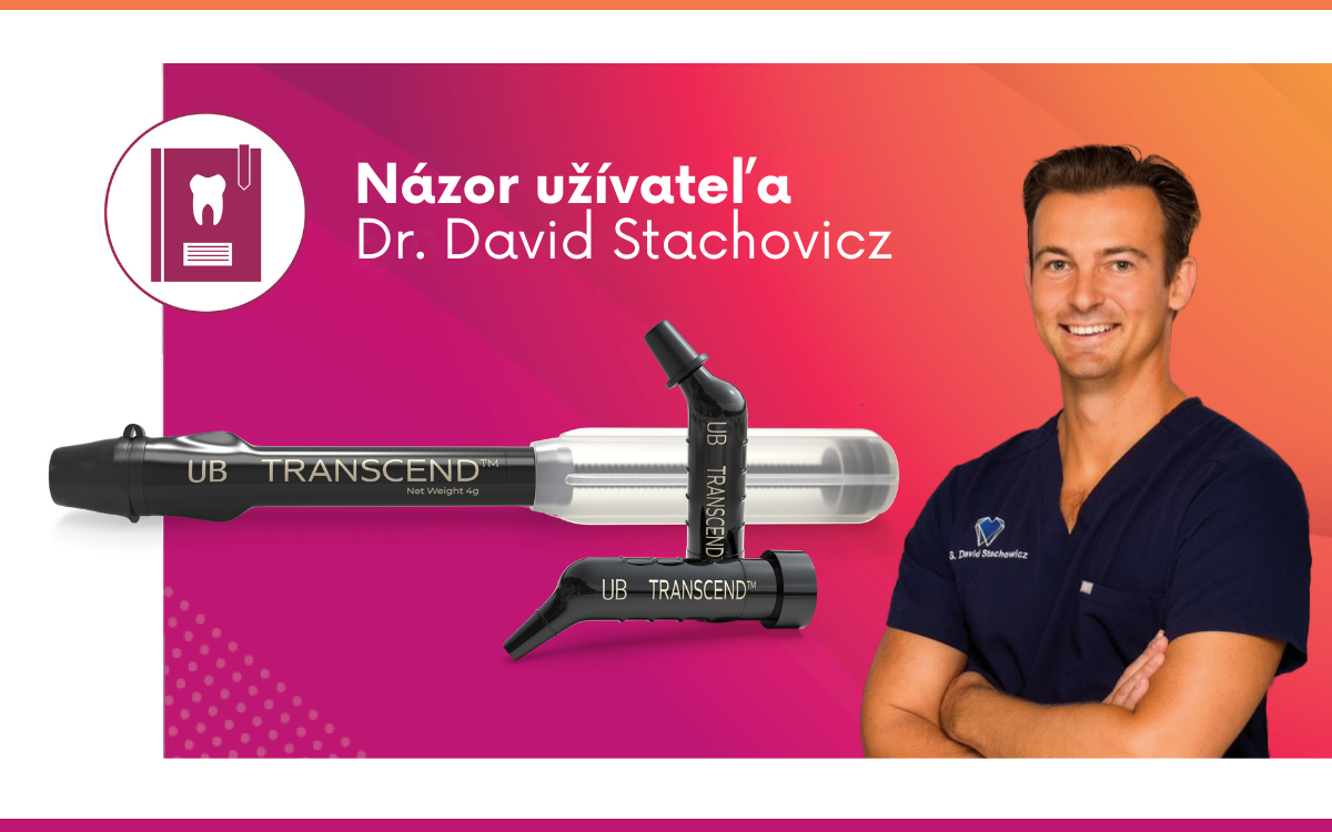 Univerzálny kompozit Transcend™ mi výrazne uľahčuje každodennú prax